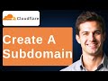 How To Create A Subdomain Using Cloudflare 2026 Guide