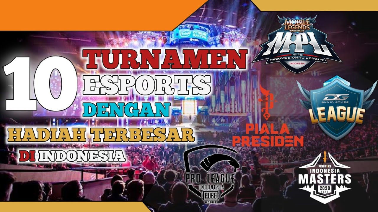 10 Turnamen Esports Dengan Hadiah Terbesar 2020 di Indonesia