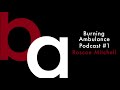 Burning Ambulance Podcast Episode 1: Roscoe Mitchell