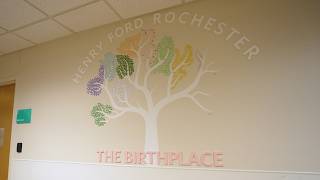 Let us show you around the Henry Ford Rochester Hospital Birthing Center