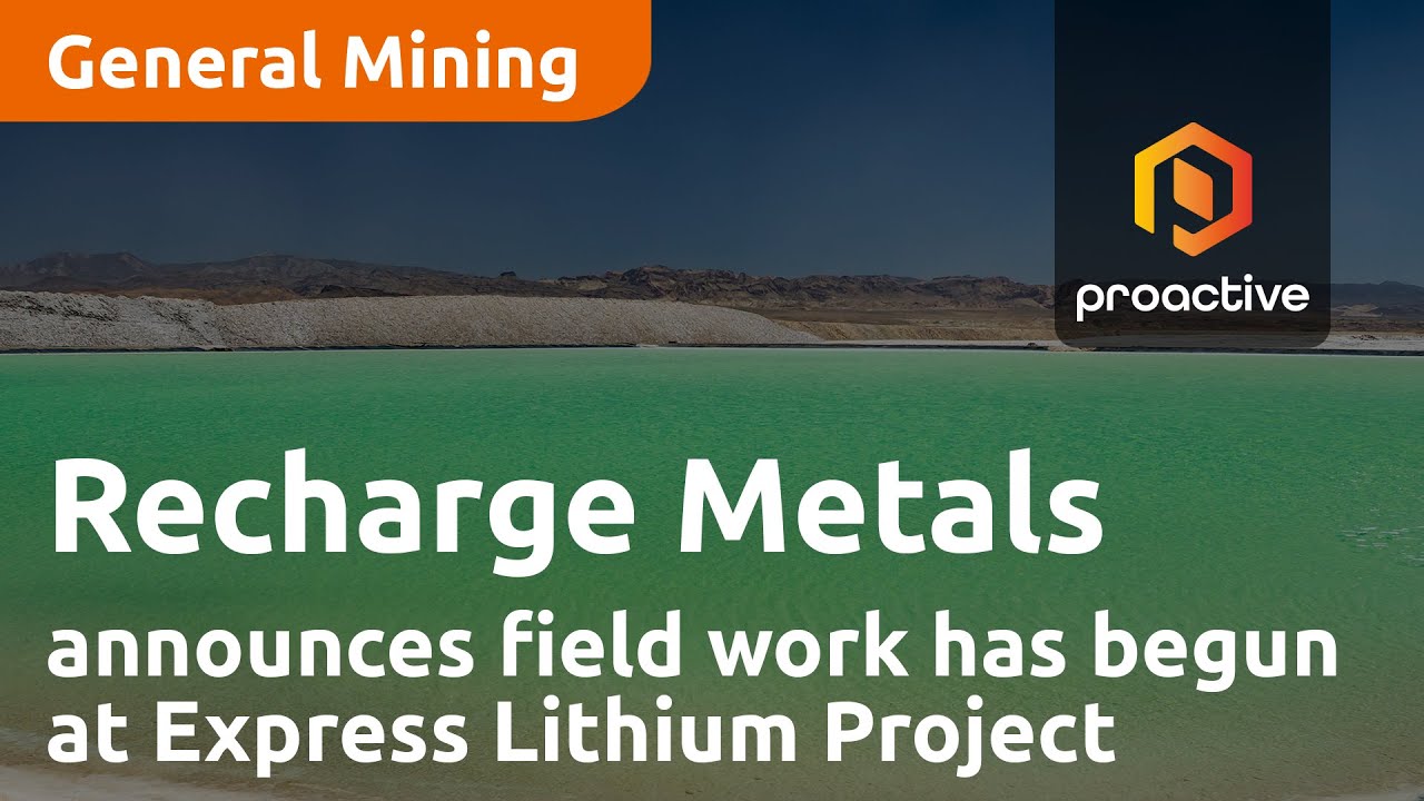 Recharge Metals announces field work has begun at Express Lithium Project in Quebec