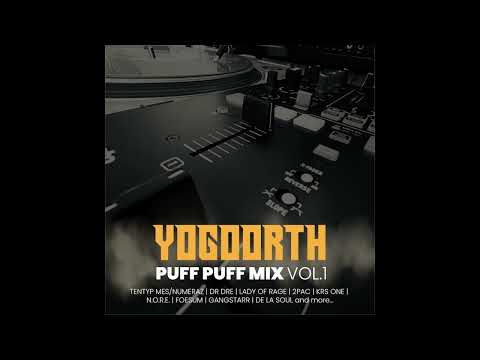 YOGOORTH - PUFF PUFF MIX vol.1  (dj set)