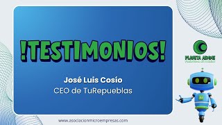 Testimonio #PlanetaAEMME | José Luis Cosío | TuRepueblas