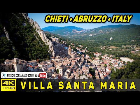 VILLA SANTA MARIA • CHIETI • ABRUZZO • ITALY
