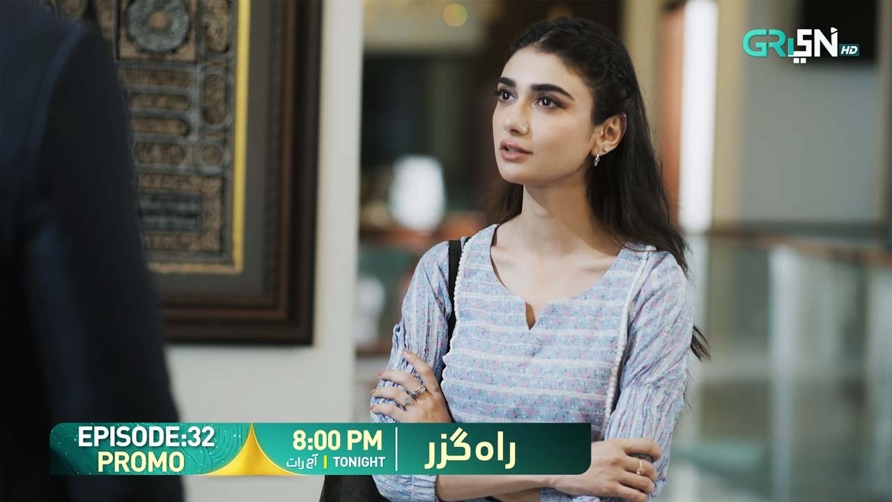 Rahguzar Episode 32 Promo | Tonight at 8:00 PM | Only on Green TV Entertainment