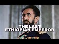 Haile Selassie I The New Messiah The Last Emperor Of Ethiopia