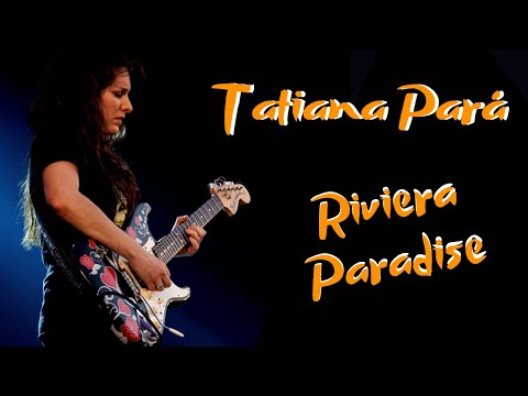 Tatiana Pará - Riviera Paradise Jam