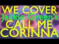 "Call Me, Corinna" Pat Collins & Phil Minas - 6/28/2020