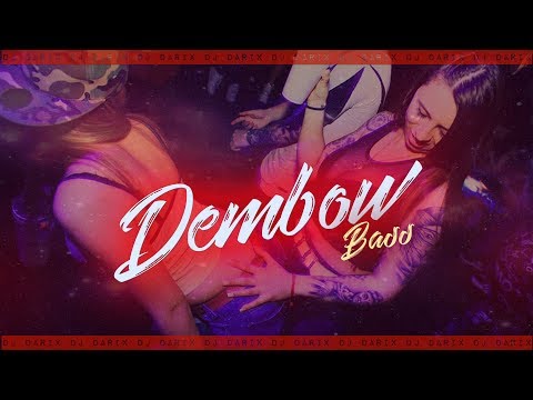 Dj Darix Ft. Aldair PlayBoy - Senta Porra Vs Vai Toma [Dembow Bass]