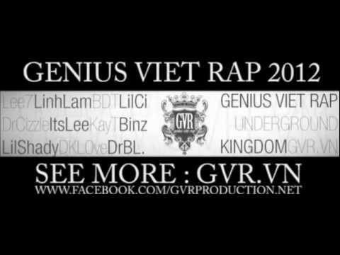 GENIUS VIET RAP 2012 [PART 1] - GVR'S ARTISTS