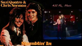 Chris Norman  & Suzi Quatro - Stumblin' In | 432 Hz