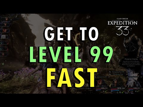 Clair Obscur: Expedition 33 – Get to Level 99 Fast (+ Commentary) | Endgame Max Level Guide