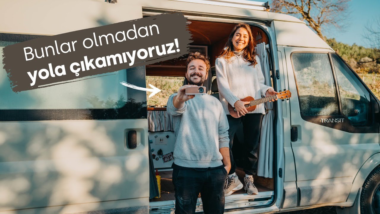 Karavanımızın Favori 10 Eşyası - Yol Hazırlıkları