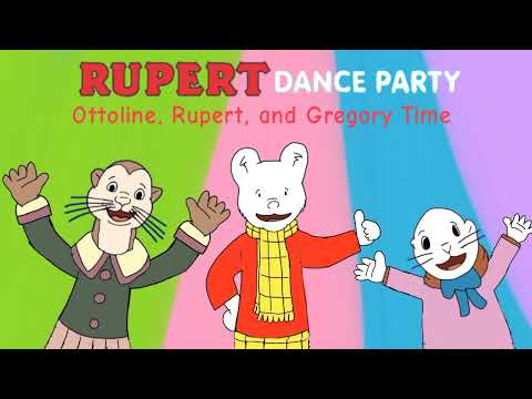 Rupert | Rupert Dance Party: Ottoline, Rupert, and Gregory Time - Special Episodes