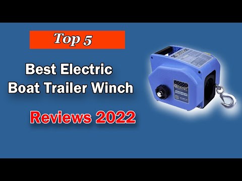Top 5 Best Electric Boat Trailer Winch | Best Power Winch for Boat Lift