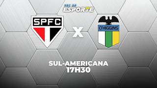 SÃO PAULO X O'HIGGINS - AO VIVO | SUL-AMERICANA – 14/04/2026
