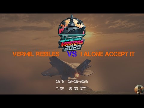 SUMMER MASTER | OQ 2 | R2 | M2 | VERMIL REBBLES VS I ALONE ACCEPT IT