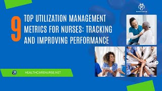 Measure What Matters: Top UM Metrics for Nurses (Truth About UM Ep. 9)
