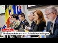 Terugkijken: persconferentie onderzoeksteam MH17 over resultaten opsporingsonderzoek