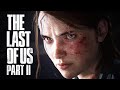 The Last Of Us Part 2 - Inside The Story