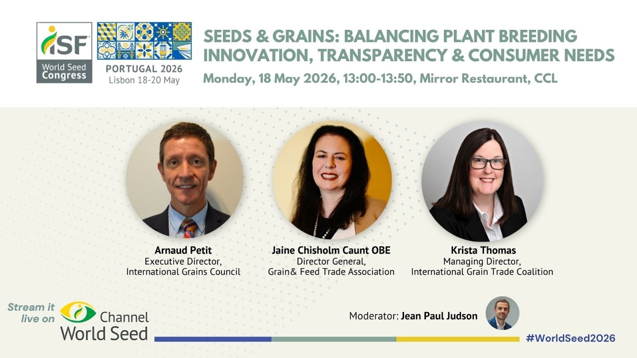 Seeds & Grains: Balancing Plant Breeding Innovation, Transparency & Consumer Needs