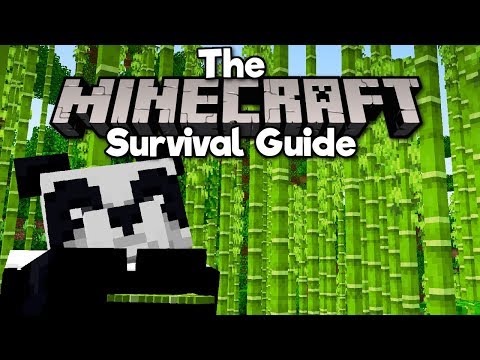 Bamboo, Pandas, and Scaffolding! ▫ The Minecraft Survival Guide (Tutorial Lets Play) [Part 129]
