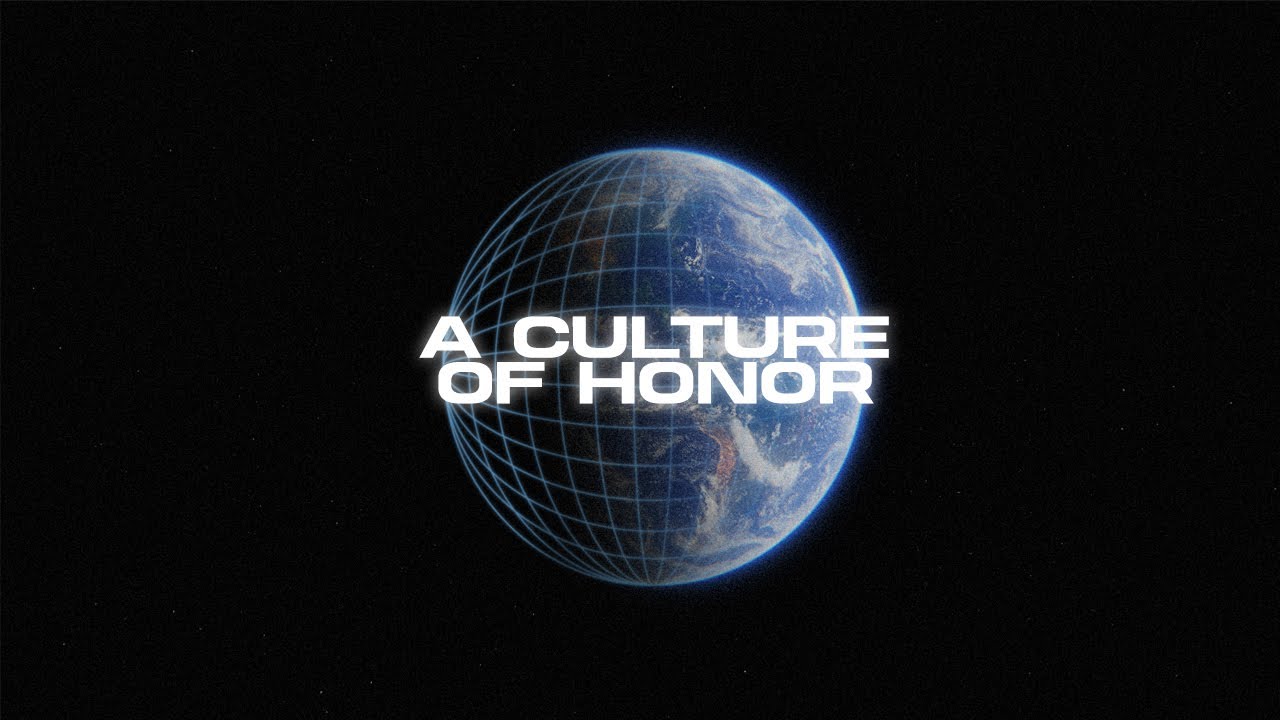 A Culture of Honor