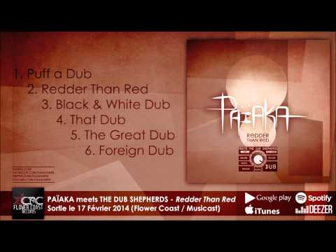 PAÏAKA meets THE DUB SHEPHERDS - The Great Dub