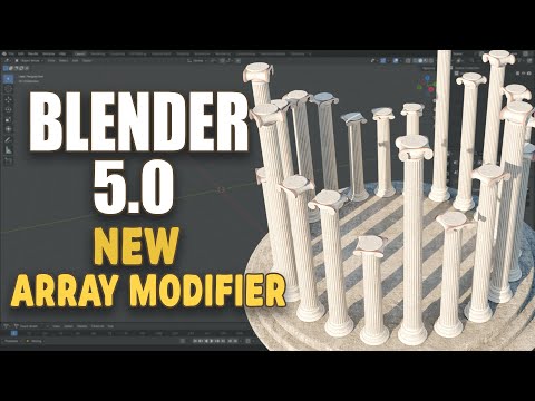 Blender 5.0 The New Array Modifier Just Leveled Up