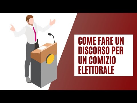 Come fare un discorso per un comizio elettorale