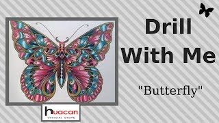 Is this a MOVIE!? - Drill With Me - Butterfly Diamond Painting