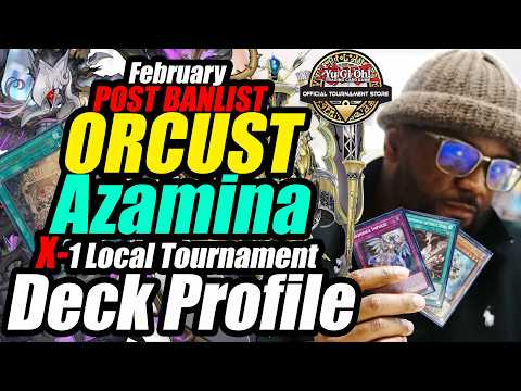 Orcust Deck Profile | feat. Azamina - Post Banlist Yu-Gi-Oh! Tournament | Dom A. | X-1 February 2026
