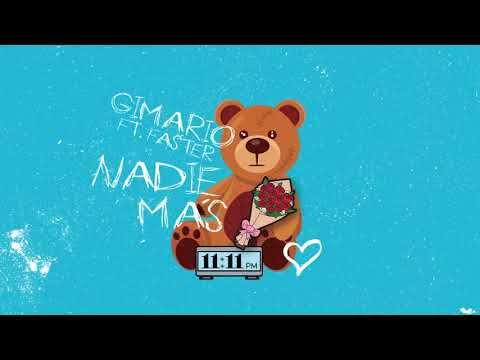 Gimario (feat. Faster) - Nadie Más