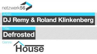 DJ Remy & Roland Klinkenberg-Defrosted