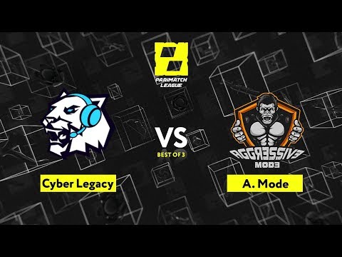 Cyber Legacy vs Aggressive Mode Game 3 - Parimatch League Season 2: Group Stage