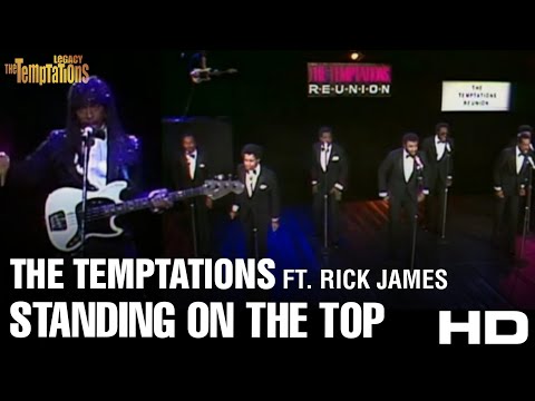 The Temptations "Reunion", ft. Rick James - Standing On The Top (Official Music Video) (1982) HD