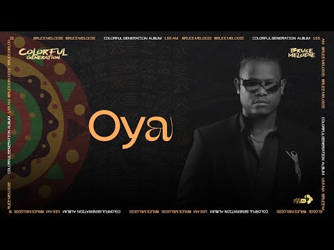 Bruce Melodie - Oya (Official Audio)