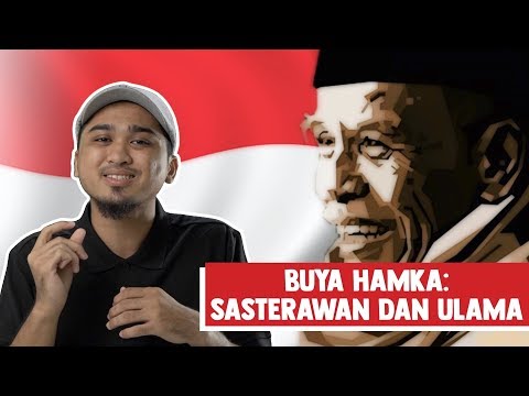 Buya Hamka: Sasterawan dan Ulama