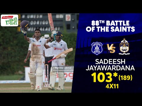 Sadeesh Jayawardana’s 103* (189) vs St. Peter’s College - 88th Battle Of The Saints