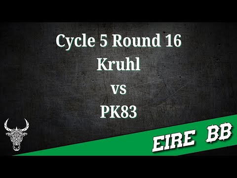 C5 Éire BB2 Cup R16 game with Kruhl (Chorfs) vs PK83 (Chorfs).