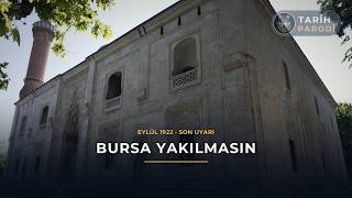 Bursa Yakılmasın: Ültimatomun Ardındaki Son Gece