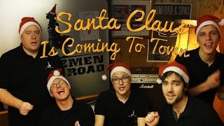 Santa Claus Is Coming To Town - Gentlemen On The Road