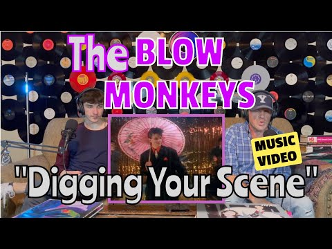 Ty Reacts To THE BLOW MONKEYS - Digging Your Scene