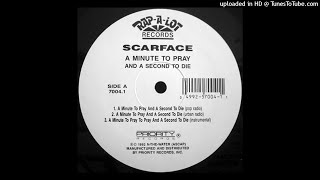 Scarface - A Minute To Pray And A Second To Die (Instrumental)