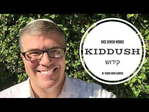 What is Kiddush?