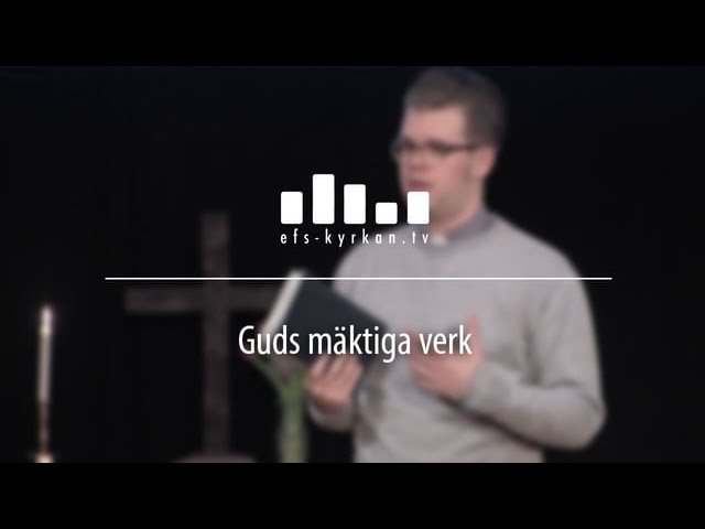 Guds mäktiga verk