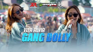 Download lagu Vita Alvia - GANG DOLLY || NEW RAXZASA Ft K5 MAXIMAL (Live BLOCK M - SUMBERSEWU) mp3