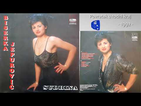 Biserka Jepurovic - Povratak u rodni kraj - (Audio 1992)