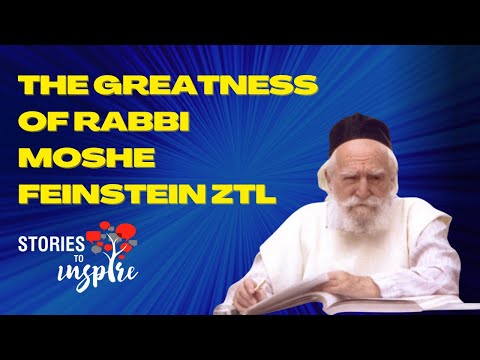 The Greatness of Rabbi Moshe Feinstein ZTL - R' Ephraim Shapiro & R' Yaakov Bender (Tzaddikim)