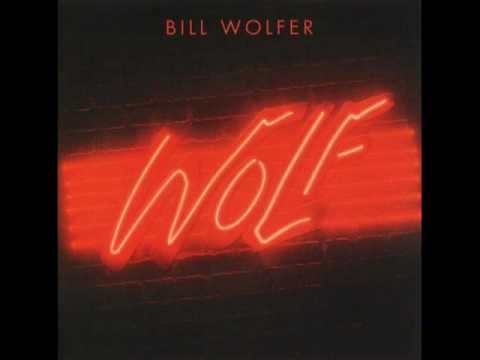 Bill Wolfer - The Hard Way